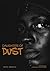 DAUGHTERS OF DUST by Yeayi Kobina