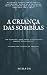 A Criança das Sombras: Segu...