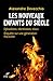 LES NOUVEAUX ENFANTS DU SIÈCLE by DEVECCHIO ALEXANDRE