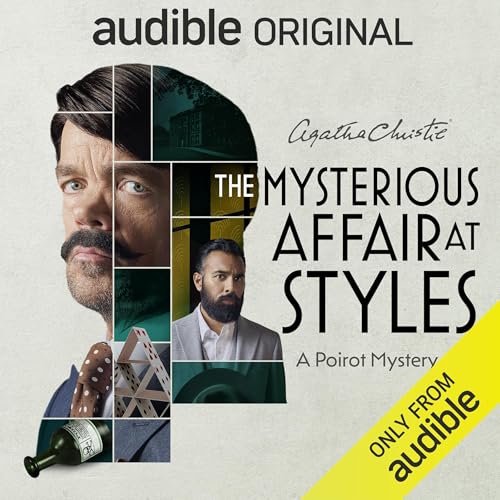 The Mysterious Affair at Styles: An Audible Original Full Cast Audio Drama