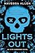 Lights Out (Into Darkness, #1)