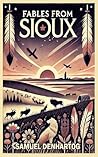 Fables from Sioux
