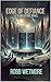 Edge of Defiance: A Seana B...