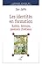 LES IDENTITÉS EN FORMATION (French Edition)