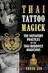 Thai Tattoo Magic...