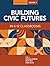 Civic Literacy, Volume 1: B...