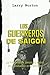 LOS GUERREROS DE SAIGON by Larry Norton