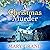 A Christmas Murder (The Isle of Wight Killings #3)