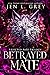 Betrayed Mate (Rejected Fat...