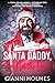 Santa Daddy, I'm Not the One