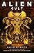 Alien: Cult