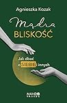 Mądra bliskość. J...