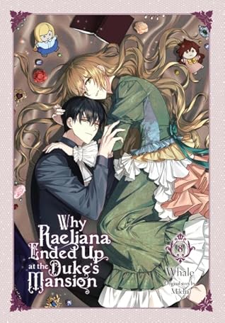 Why Raeliana Ended Up at the Duke's Mansion, Vol. 8