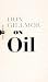 On Oil (Field Notes Book 10)