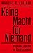 Keine Macht für Niemand. Po...