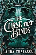 The Curse that Binds