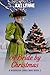 A Bride by Christmas: A Neb...