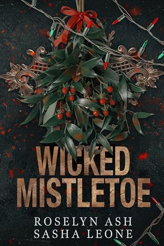 Wicked Mistletoe (Nightshades)
