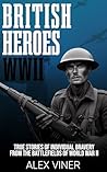 British Heroes of...