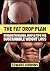The Fat Drop Plan by Edward Gibbons