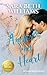 Anchor My Heart (Restored Hearts Book 3)