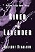 River of Lavender (The Alli...