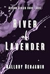 River of Lavender (The Allium Series Book 3)