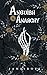 Anguish & Anarchy (Broken R...