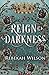 Reign of Darkness by Rebekah Wilson