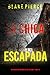 La chica escapada (Un thriller de suspense FBI de Ella Dark – Libro 10) (Spanish Edition)