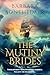 The Mutiny Brides: A story ...