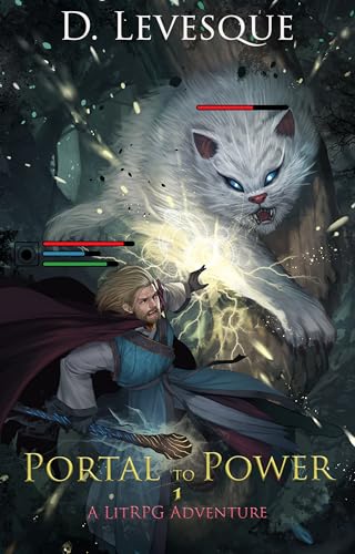 Portal to Power 1: A LitRPG Adventure (Kindle Edition)