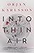 Into Thin Air: The atmospheric, chilling new Nordic Noir series (Volume 1) (The Arctic Mysteries)