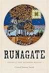 Runagate: Songs of the Freedom Bound Runagate: Songs of the Freedom Bound