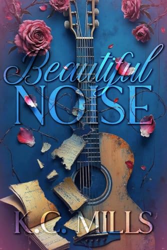 Beautiful Noise (Kindle Edition)