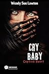 Cry baby - Captiv...