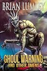 Ghoul Warning and...