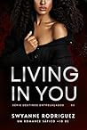 Living In You (De...