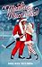 Mistletoe Misconduct