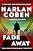 Fade Away: A Myron Bolitar Novel