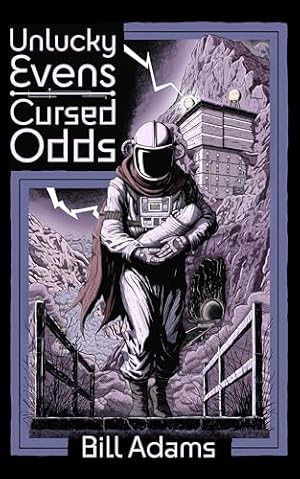 Unlucky Evens, Cursed Odds