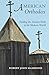 American Orthodox by Robert Hammond
