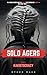 Solo Agers: Kakistocracy (S...