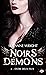 Noirs démons, T4 : Entre de...