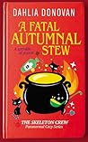 A Fatal Autumnal Stew by Dahlia Donovan