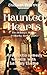 Haunted Hearts: A romantic ...