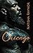 Chicago (Treacherous Twins Book 6)