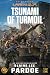 Tsunami of Turmoil by Blaine L. Pardoe