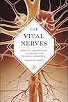 The Vital Nerves: Essential Insights and Techniques for Physical Therapists