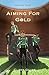 Aiming for Gold: An Evobe Novel (College Evobe)